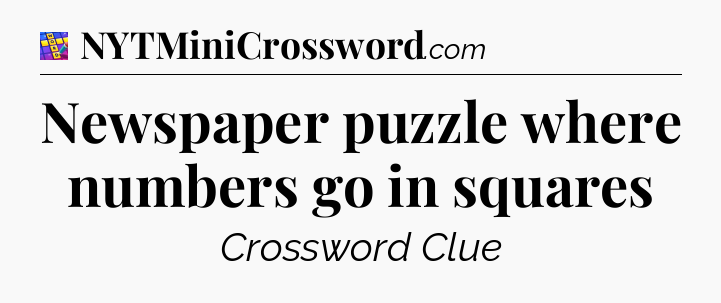 Newspaper puzzle where numbers go in squares Codycross