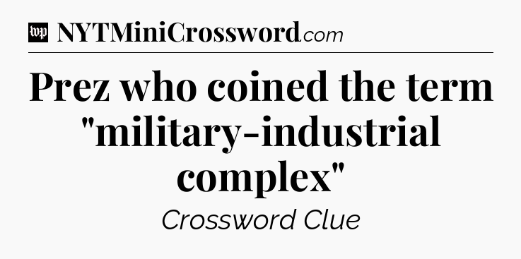 Prez who coined the term 