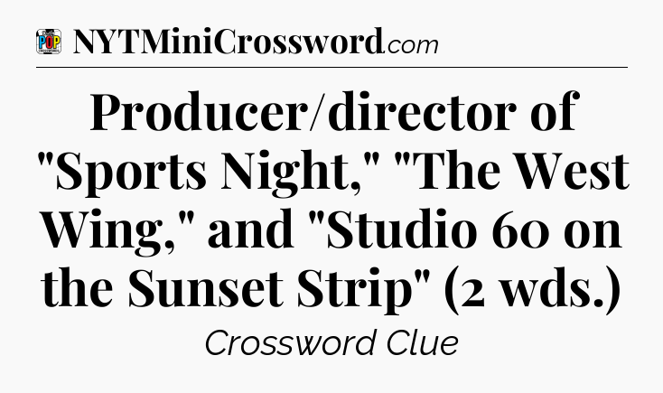 Producer/director of 