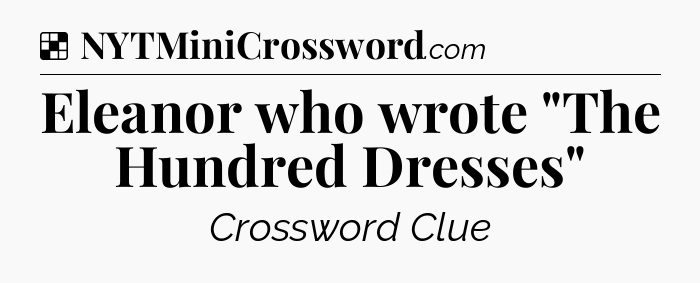 Solution: Eleanor who wrote 