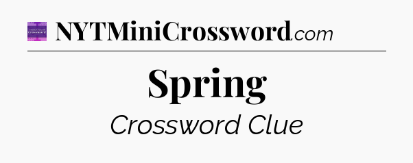 Spring - Thomas Joseph Crossword