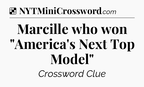 Solution: Marcille who won 