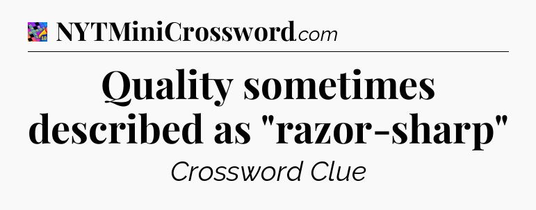 Quality sometimes described as 