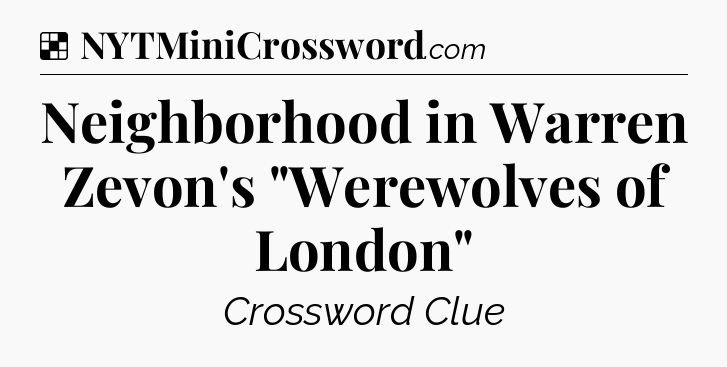 Solution: Neighborhood in Warren Zevon's 