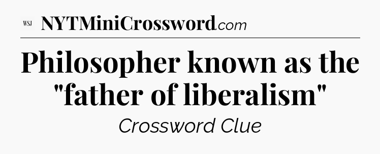 Philosopher known as the 