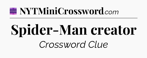 Spider-Man creator - Thomas Joseph Crossword