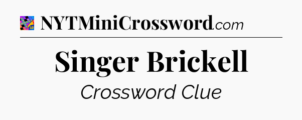 Singer Brickell Crossword Clue