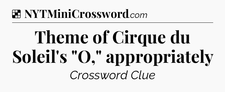 Solution: Theme of Cirque du Soleil's 