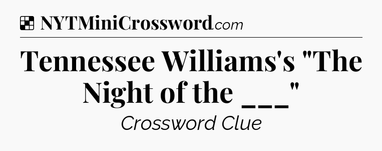 Solution: Tennessee Williams's 