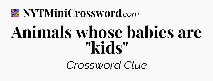 Animals whose babies are 