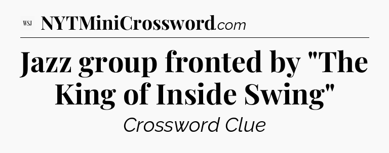 Jazz group fronted by 