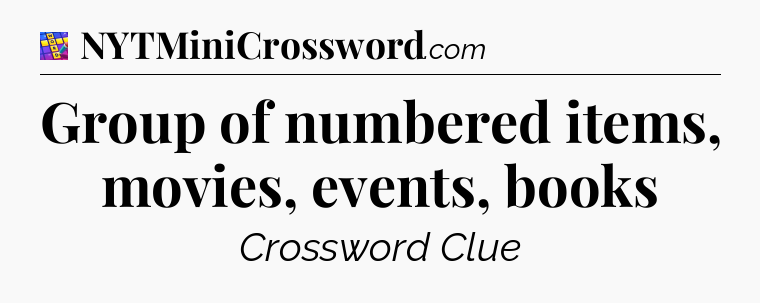 Group of numbered items, movies, events, books Codycross