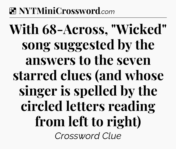 Solution: With 68-Across, 
