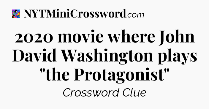 2020 movie where John David Washington plays 