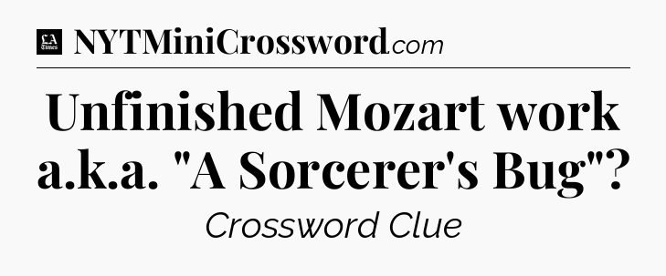 Unfinished Mozart work a.k.a. 