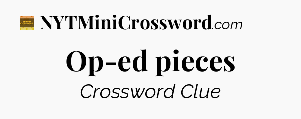 Op-ed pieces - Eugene Sheffer Crossword