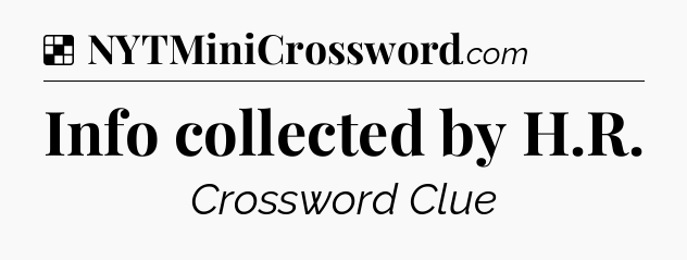 Solution: Info collected by H.R - NYT Crossword