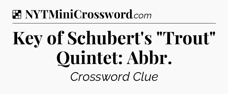 Solution: Key of Schubert's 