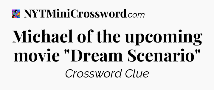 Michael of the upcoming movie 