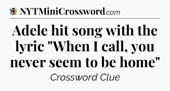 Adele hit song with the lyric 