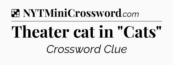 Solution: Theater cat in 