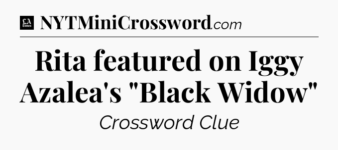 Rita featured on Iggy Azalea's 