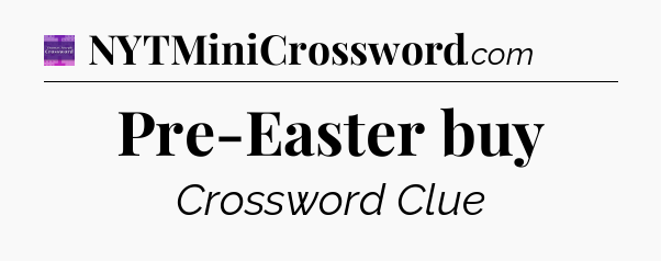 Pre-Easter buy - Thomas Joseph Crossword