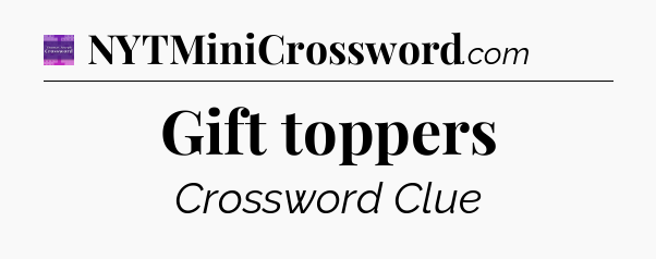 Gift toppers - Thomas Joseph Crossword