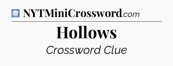 Hollows Puzzle Page Crossword Clue