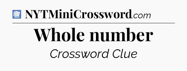 Whole number Puzzle Page Crossword Clue