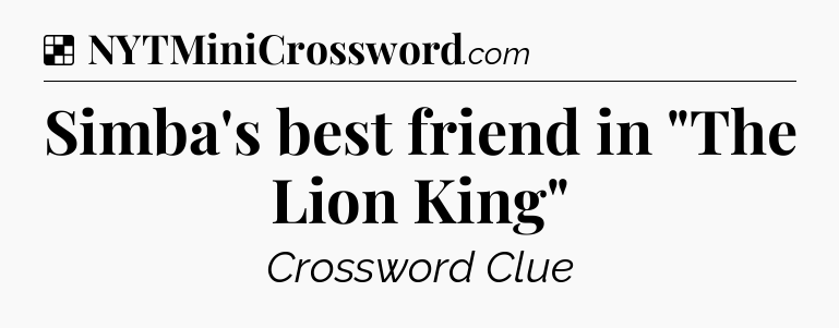 Solution: Simba's best friend in 