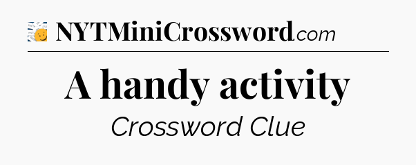 A handy activity - 7 Little Words