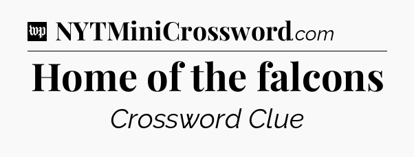 Home of the falcons Crossword Clue