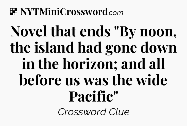 Solution: Novel that ends 