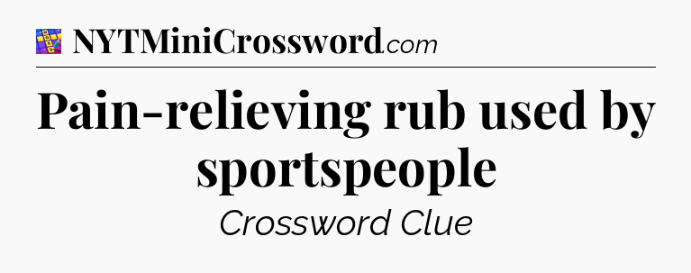 Pain-relieving rub used by sportspeople Codycross