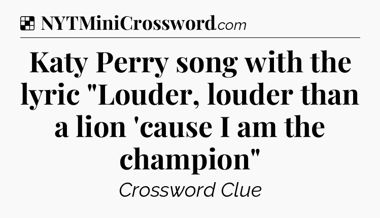 Solution: Katy Perry song with the lyric 