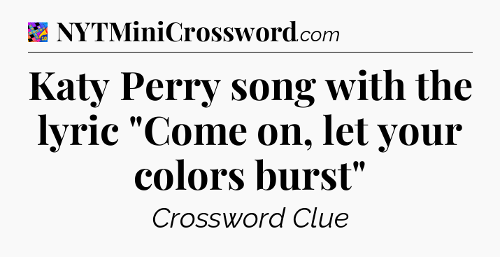 Katy Perry song with the lyric 