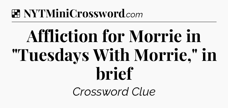 Solution: Affliction for Morrie in 