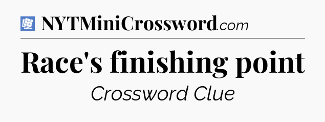 Race's finishing point Puzzle Page Crossword Clue