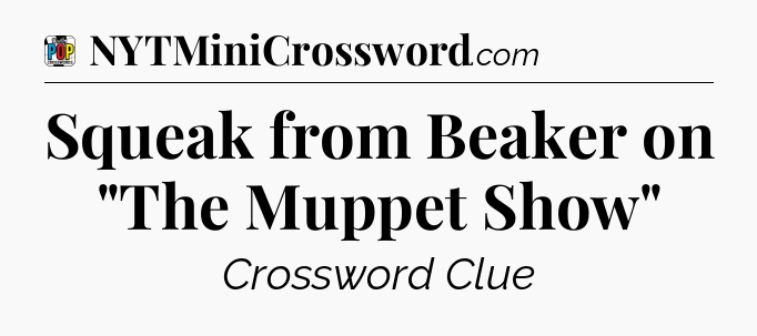 Squeak from Beaker on 