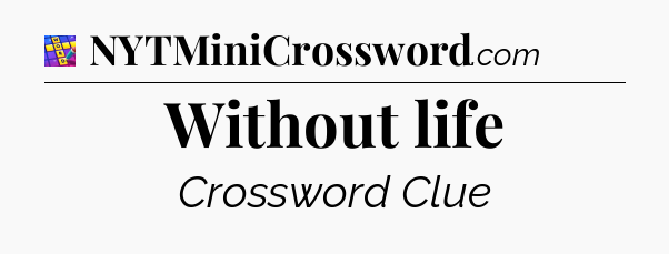 Without life Codycross