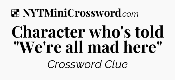 Solution: Character who's told 