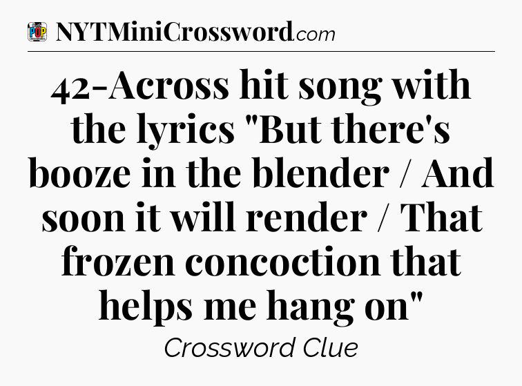 42-Across hit song with the lyrics 