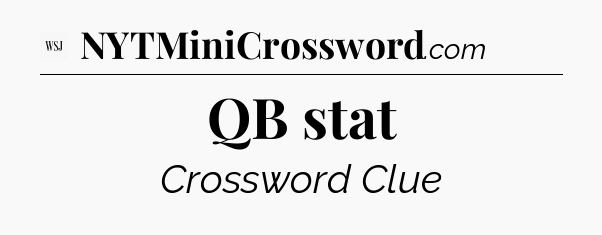 QB stat - WSJ Crossword