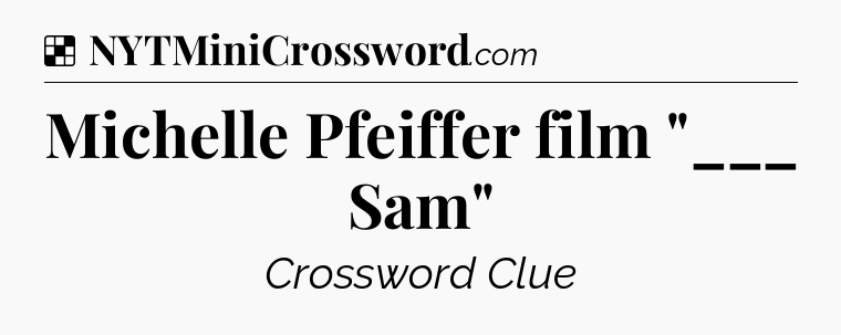 Solution: Michelle Pfeiffer film 