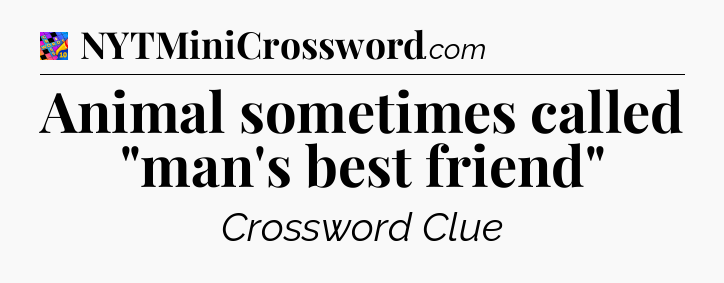 Animal sometimes called 