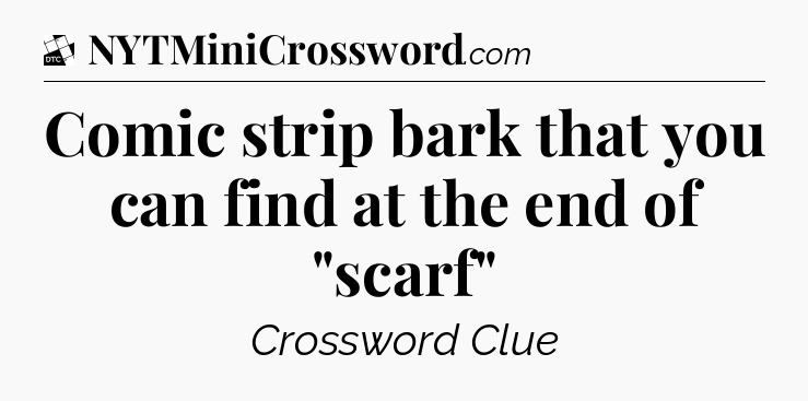 Comic strip bark that you can find at the end of 