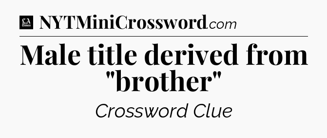 Male title derived from 