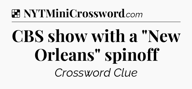 Solution: CBS show with a 