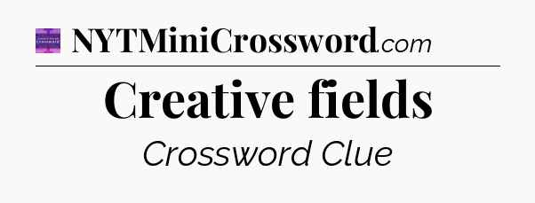 Creative fields - Thomas Joseph Crossword
